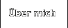 Über mich