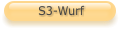 S3-Wurf