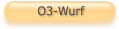 O3-Wurf