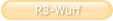 R3-Wurf