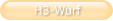 H3-Wurf