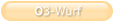 O3-Wurf