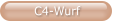 C4-Wurf