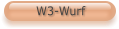 W3-Wurf