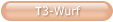 T3-Wurf