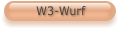 W3-Wurf