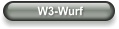 W3-Wurf