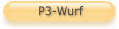 P3-Wurf