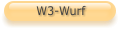 W3-Wurf