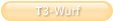 T3-Wurf