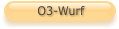 O3-Wurf
