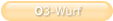 O3-Wurf