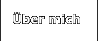 Über mich