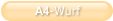 A4-Wurf